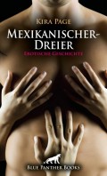 MexikanischerDreier | Erotische Geschichte