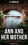 Ann and Her Mother (Autobiographical Novel)