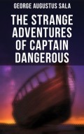 The Strange Adventures of Captain Dangerous