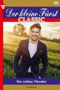 Der kleine Fürst Classic 49 – Adelsroman