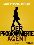 Der programmierte Agent