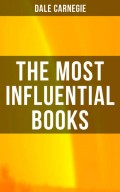 The Most Influential Books of Dale Carnegie