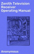 Zenith Television Receiver Operating Manual