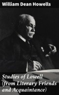 Studies of Lowell (from Literary Friends and Acquaintance)