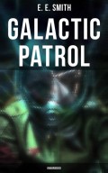 Galactic Patrol (Unabridged)