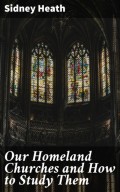 Our Homeland Churches and How to Study Them