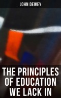 The Principles of Education We Lack In