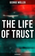The Life of Trust (Autobiography)