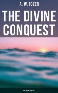 The Divine Conquest (Religious Classic)