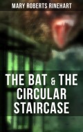 The Bat & The Circular Staircase
