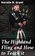 The Highland Fling and How to Teach it