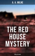 The Red House Mystery (Thriller Classic)