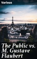 The Public vs. M. Gustave Flaubert