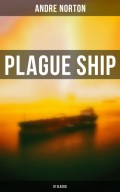 Plague Ship (SF Classic)