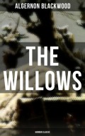 The Willows (Horror Classic)