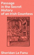 Passage in the Secret History of an Irish Countess