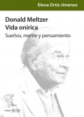 Donald Meltzer, vida onírica