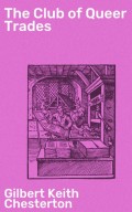 The Club of Queer Trades