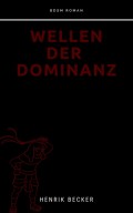 Wellen der Dominanz