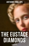 The Eustace Diamonds (Historical Novel)