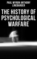 The History of Psychological Warfare