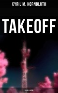 Takeoff (Sci-Fi Classic)