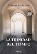 La trinidad del tiempo