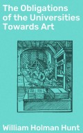 The Obligations of the Universities Towards Art