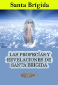 Las profecías y revelaciones de santa Brígida