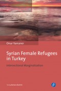 Syrian Female Refugees in Turkey