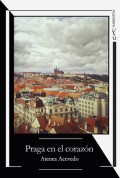 Praga en el corazón