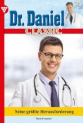 Dr. Daniel Classic 78 – Arztroman