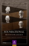 Foundational missionaries of south american adventism