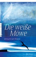 Die weiße Möwe