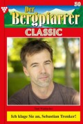 Der Bergpfarrer Classic 50 – Heimatroman