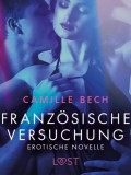 Französische Versuchung - Erotische Novelle