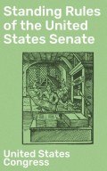 Standing Rules of the United States Senate