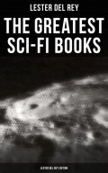 The Greatest Sci-Fi Books - Lester del Rey Edition