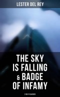 The Sky Is Falling & Badge of Infamy (2 Sci-Fi Classics)
