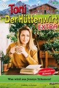 Toni der Hüttenwirt Extra 18 – Heimatroman