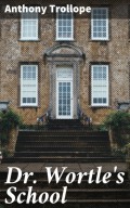 Dr. Wortle's School