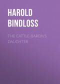 The Cattle-Baron's Daughter