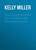 Kelly Miller's History of the World War for Human Rights
