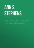 The Old Countess; or, The Two Proposals