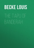 The Tapu Of Banderah
