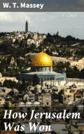 How Jerusalem Was Won