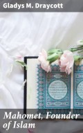 Mahomet, Founder of Islam
