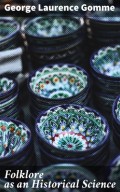 Folklore as an Historical Science