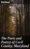 The Poets and Poetry of Cecil County, Maryland