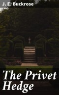 The Privet Hedge